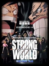  One Piece Film: Strong World 