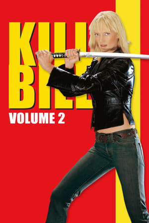 Cô dâu báo thù 2 - Kill bill: vol. 2