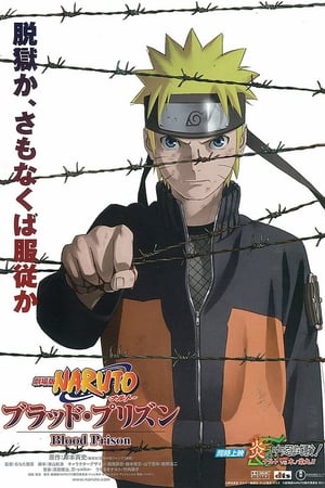 Naruto Shippuden: Huyết Ngục - Naruto Shippuuden Movie 5: The Blood Prison