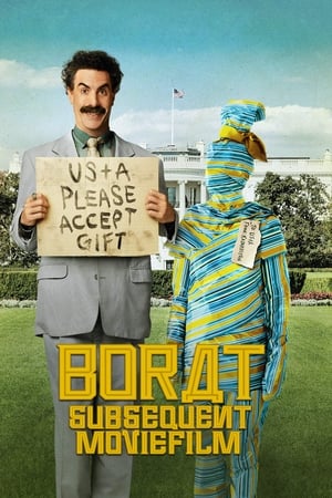 Tay Phóng Viên Kỳ Quái 2 - Borat Subsequent Moviefilm