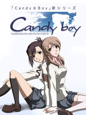  Candy Boy: Nonchalant Talk of the Certain Twin Sisters in Daily Life 