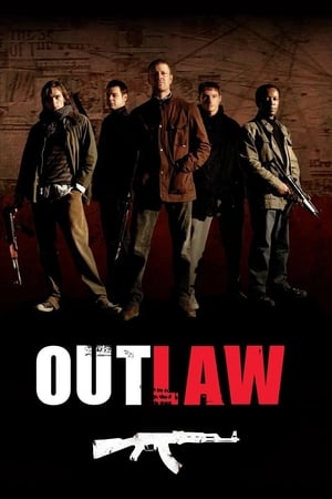 Ngoài Vòng Pháp Luật (2007) - Outlaw
