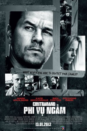 Phi vụ ngầm (2012) - Contraband ( new )