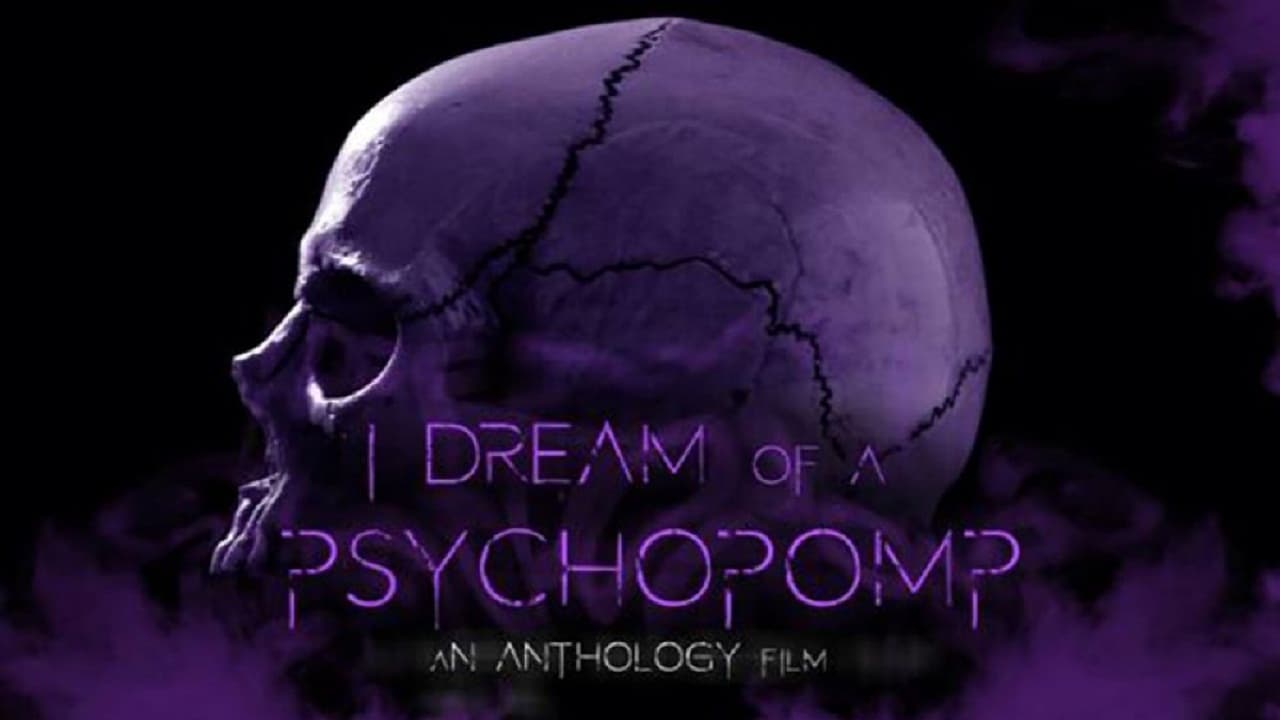 Giấc Mơ Về Linh Hồn - I Dream of a Psychopomp