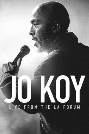 Jo koy: live from the los angeles forum - Jo koy: live from the los angeles forum