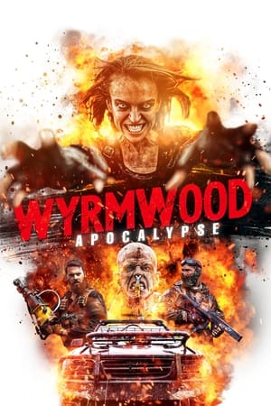Tận diệt 2: khải huyền - Wyrmwood: apocalypse