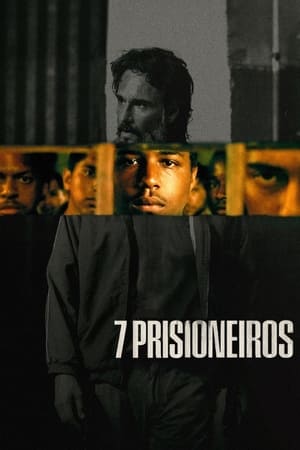 Bảy tù nhân - 7 prisoners