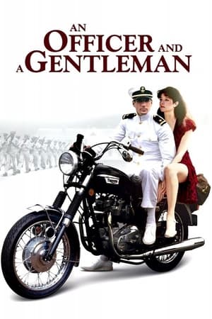 Sĩ quan và quý ông - An officer and a gentleman  ( new )