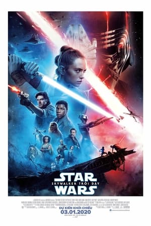 Chiến Tranh Các Vì Sao 9: Sự Trỗi Dậy Của Skywalker - Star Wars: Episode Ix - The Rise Of Skywalker