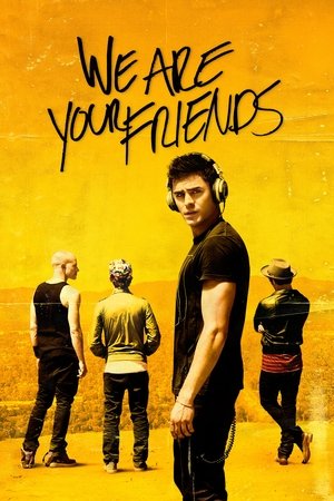 Bạn Trai Tôi Là Dj – We Are Your Friends