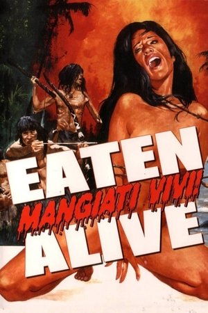 Ăn Sống! – Mangiati Vivi!/Eaten Alive!