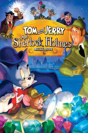  Tom Và Jerry: Gặp Sherlock Holmes 