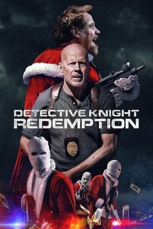 Thám Tử Knight 2 Chuộc Tội - Detective Knight: Redemption