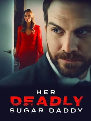 Mật Ngọt Xa Hoa – Her Deadly Sugar Daddy/Sugar Baby Murder