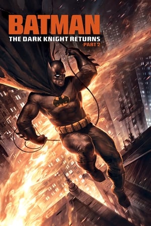 Nguời Dơi: Kỵ Sĩ Bóng Đêm Trở Lại, Phần 2 - Batman: The Dark Knight Returns, Part 2