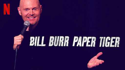 Xem Phim Bill Burr- Hổ Giấy - Bill Burr: Paper Tiger 2018