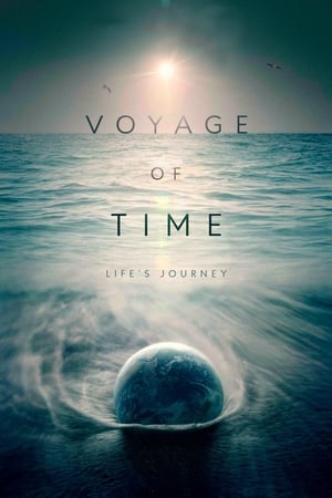 Biến Chuyển Của Sự Sống: Hành Trình Xuyên Thời Gian - Voyage of Time: Life's Journey