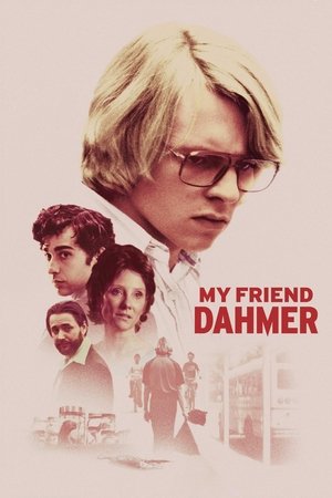 Tuổi Trẻ Kẻ Sát Nhân - My Friend Dahmer