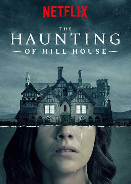 Chuyện ma ám ở căn nhà họ Hill - The Haunting of Hill House