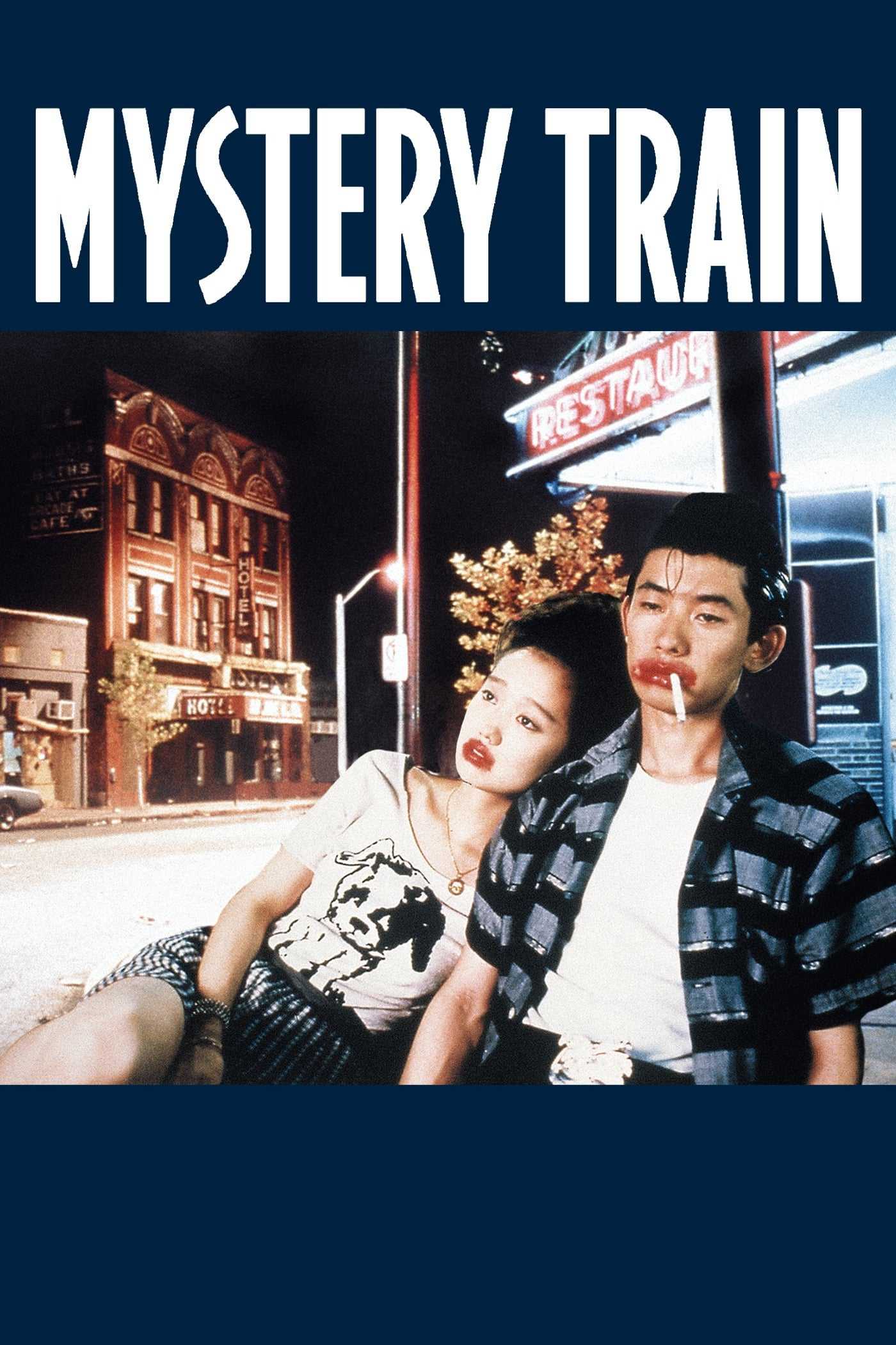 Chuyến Tàu Bí Ẩn - Mystery Train