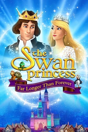 Công chúa thiên nga: hơn cả mãi mãi - The swan princess: far longer than forever