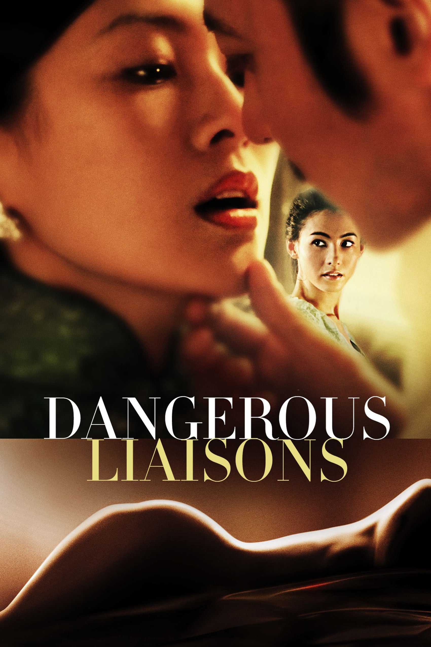 Dangerous liaisons - Quan hệ nguy hiểm