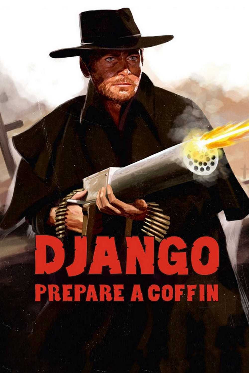 Django, Prepare a Coffin - Preparati la bara!