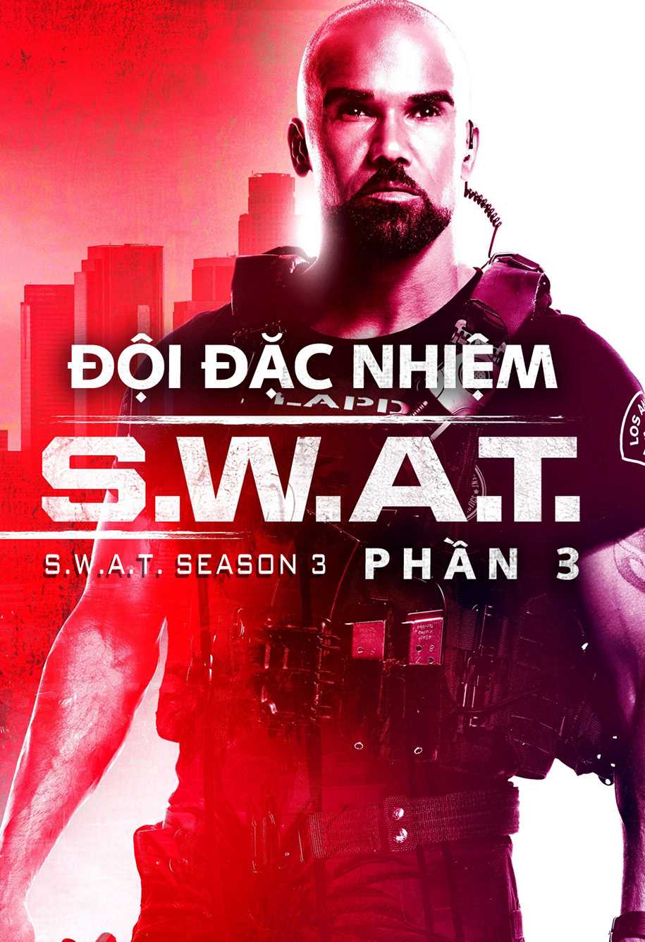 Đội đặc nhiệm swat (phần 3) - S.w.a.t. (season 3)