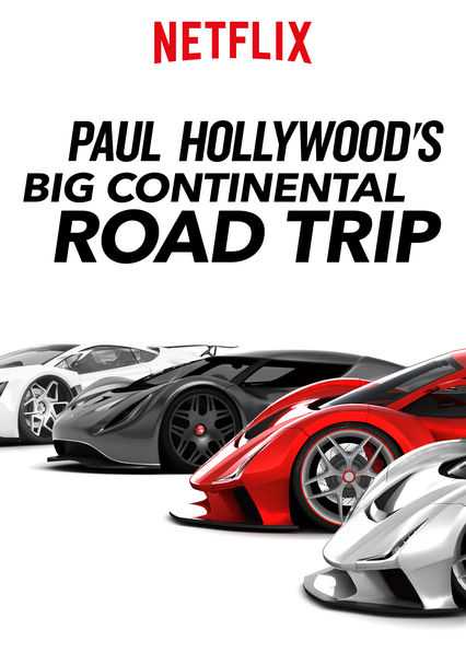Du ngoạn châu âu với paul hollywood - Paul hollywood's big continental road trip