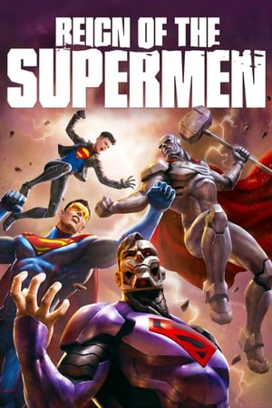 Triều đại của siêu nhân - Reign of the supermen