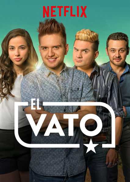 El vato (phần 1) - El vato (season 1)