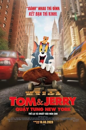 Tom và Jerry: Quậy Tung New York - Tom & Jerry