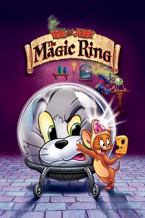 Tom and jerry: the magic ring - Tom and jerry: the magic ring
