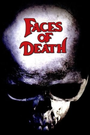 Khuôn mặt tử thần - Faces of death