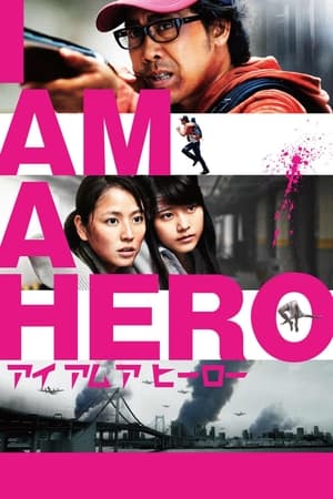 Tôi Là Người Hùng - I Am A Hero