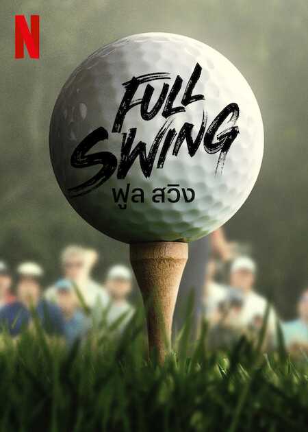 Full Swing: Những tay golf chuyên nghiệp - Full Swing