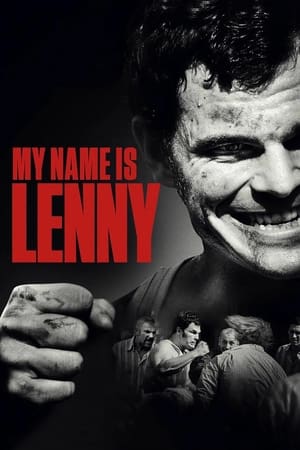 Đời Võ Sĩ - My Name Is Lenny