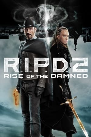Đồn Cảnh Sát Ma 2 - R.I.P.D. 2: Rise of the Damned