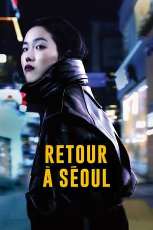 Trở Về Thủ Nhĩ - Retour à Séoul