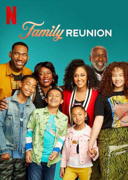 Gia đình đoàn tụ (Phần 3) - Family Reunion (Season 3)