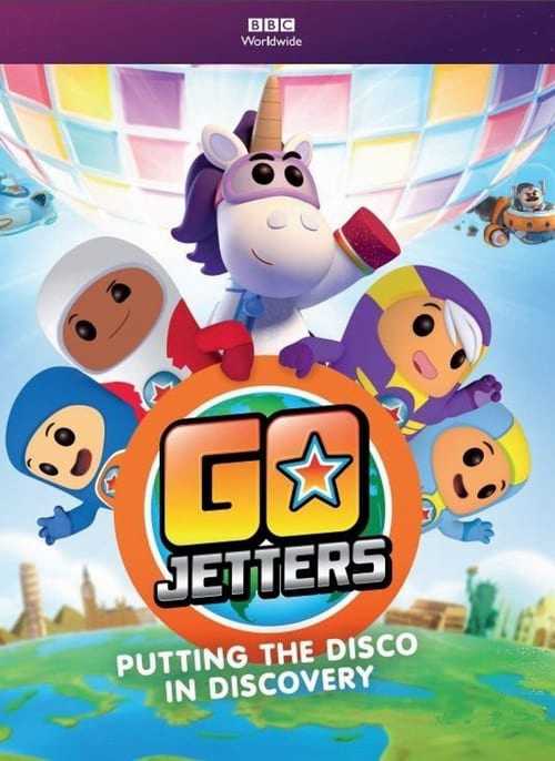 Go jetters: du hành thế giới (phần 1) - Go jetters (season 1)