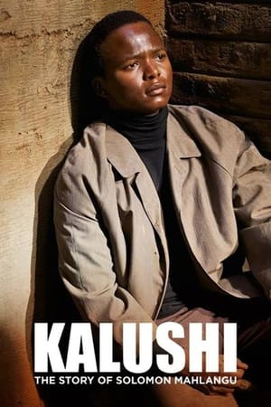 Kalushi: Câu Chuyện Về Solomon Mahlangu