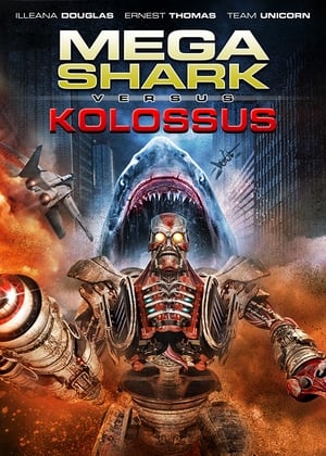 Đại chiến cá mập - Mega shark vs. kolossus