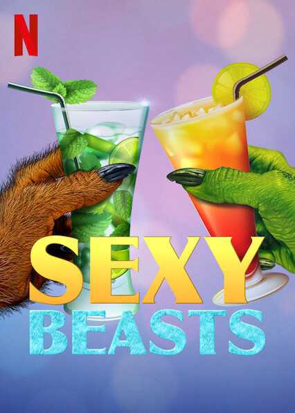 Hẹn hò cùng quái thú (phần 2) - Sexy beasts (season 2)