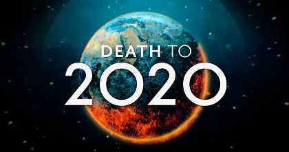 Hẹn không gặp lại, 2020 - Death to 2020