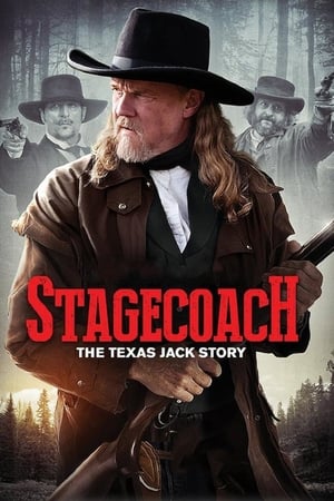 Viễn tây sinh sát - Stagecoach: the texas jack story