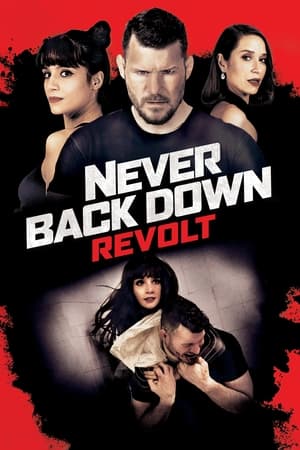 Không chùn bước 5: cuộc trỗi dậy - Never back down: revolt