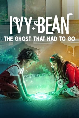 Ivy Bean: Tống Cổ Những Con Ma - Ivy + Bean: The Ghost That Had to Go