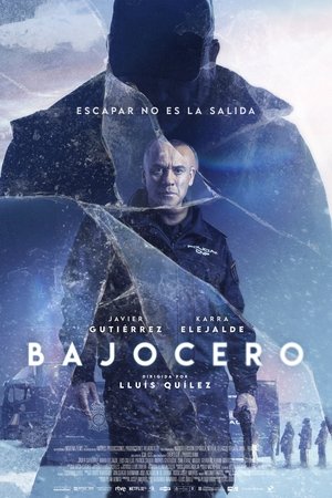 Dưới Độ Không|Bajocero/Below Zero