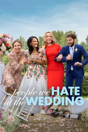 Những Người Chúng Ta Ghét Ở Đám Cưới - The People We Hate at the Wedding